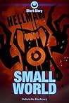 Hellmaw: Small World