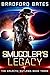 Smuggler's Legacy (The Gala...