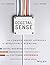 Digital Sense: The Common Sense Approach To Effectively Blending Social Business Strategy, Marketing