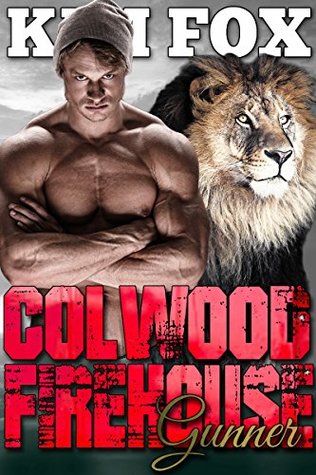 Gunner (The Shifters of Colwood Firehouse, #2)