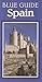 Spain: The Mainland (Blue Guides)
