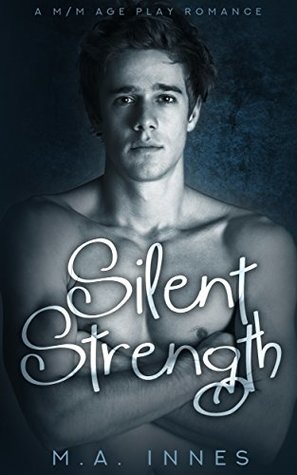 Silent Strength (Strength, #1)