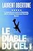Le Diable du ciel by Laurent Obertone