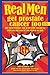 Real Men Get Prostate Cancer Too by Larry W. Axmaker