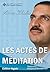 Les Actes de Meditation
