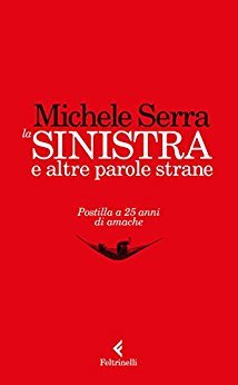 La sinistra e altre parole strane