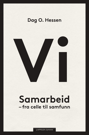 Vi : samarbeid - fra celle til samfunn