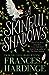 A Skinful of Shadows by Frances Hardinge