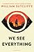 We See Everything