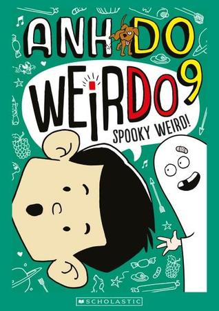 Spooky Weird! (WeirDo #9)