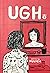 UGH Vol. 1
