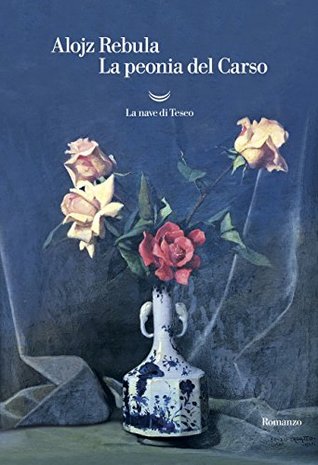 La peonia del Carso (Italian Edition)