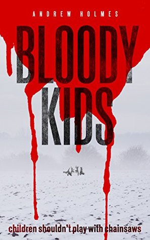 Bloody Kids