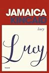 Lucy by Jamaica Kincaid