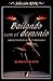 Bailando con el demonio (Abrazando la oscuridad, #1)