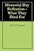 Memorial Day Reflection - What They Died For by Bill O'Connell