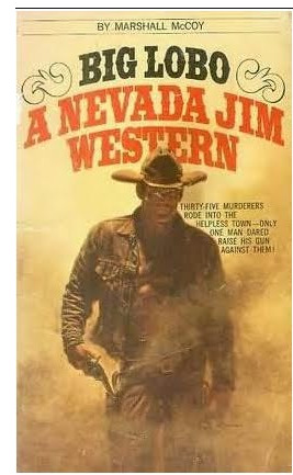 Big Lobo (Nevada Jim, #1)
