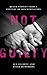 Not Guilty by Sue Elliott