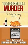 Thanksgiving Deli Murder