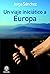 Un viaje iniciático a Europa
