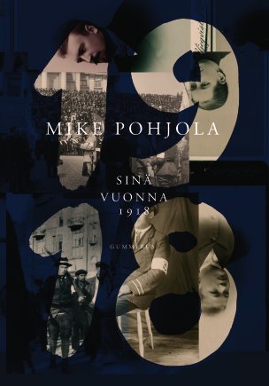 Sinä vuonna 1918 (Paperback)