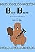 Billy Beaver: A Fun Tale Br...