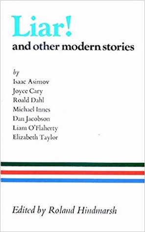 Liar! and other modern stories (Paperback)