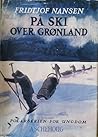 På ski over Grønl...