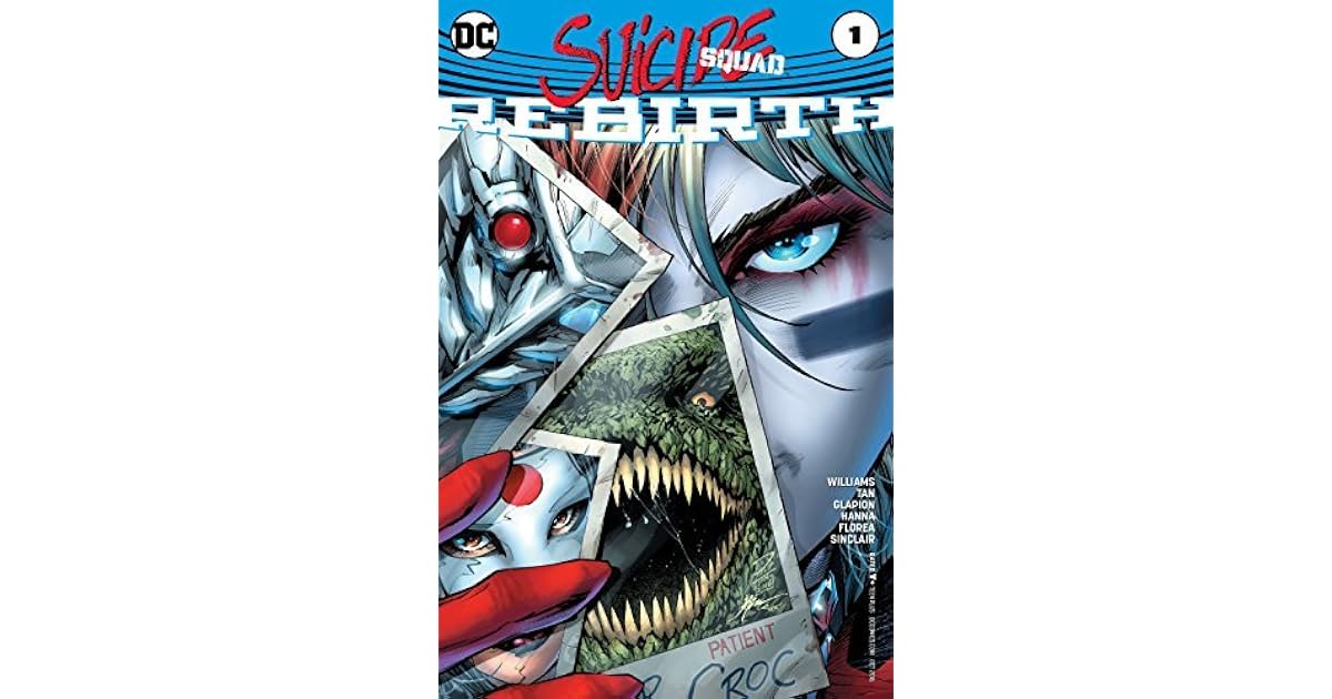 Suicide Squad: Rebirth #1 by Rob Williams