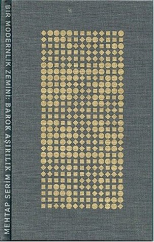 Bir Modernlik Zemini - Barok Aşırılık (Hardcover)