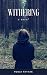 WITHERING