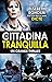 Una cittadina tranquilla