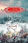 The Dove by Shanna Hatfield