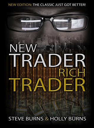 New Trader Rich Trader (Kindle Edition)