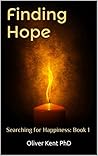 Finding Hope: Searching for Happiness: Book 1 Finding Hope: Searching for Happiness: Book 1