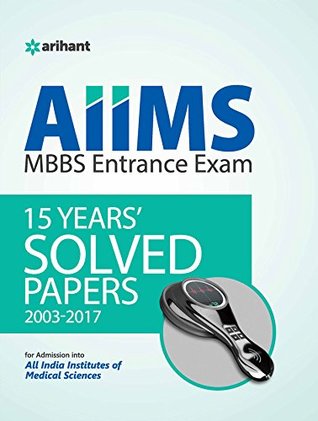 15 Years' AIIMS MBBS Entrance Solved Papers (Paperback)