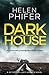 Dark House (Detective Lucy Harwin, #1)