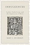 Indulgences: Luth...