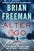 Alter Ego by Brian Freeman
