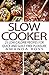 Slow Cooker: 25 Low Calorie...