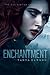 Enchantment (Fae Sister Chronicles, #1) by Tanya Dawson