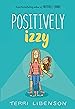 Image for Positively Izzy