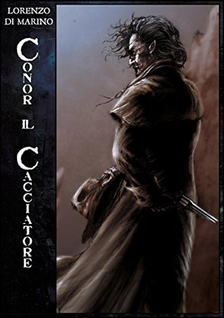 Conor il Cacciatore (Kindle Edition)