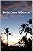 De La Costa Al Desierto by Quetzal Noah
