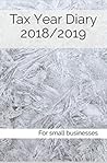 Tax year diary 2018/2019: For small businesses