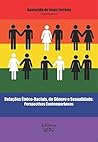 Relações étnico-raciais, de gênero e sexualidade: perspectivas contemporâneas (Portuguese Edition) Book cover for Relações étnico-raciais, de gênero e sexualidade: perspectivas contemporâneas (Portuguese Edition)