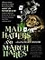 Mad Hatters and March Hares
