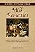 Milk Remedies (Materia Medi...
