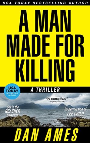 A Man Made for Killing (Jack Reacher Cases #3)