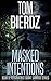 Masked Intentions